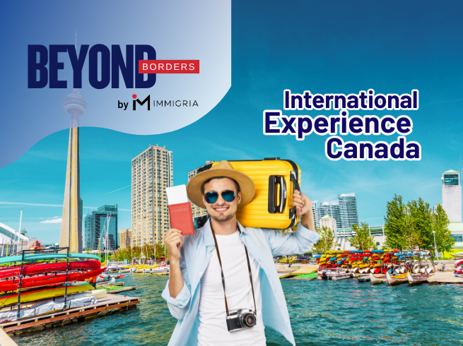 Discover International Experience Canada (IEC): A Great Opportunity to Work and Travel in Canada