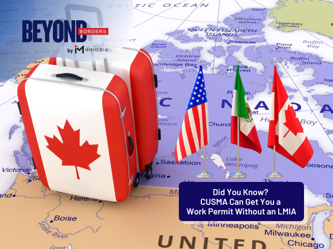 Canada’s Trade Agreements: Your Pathway to LMIA-Exempt Work Permits