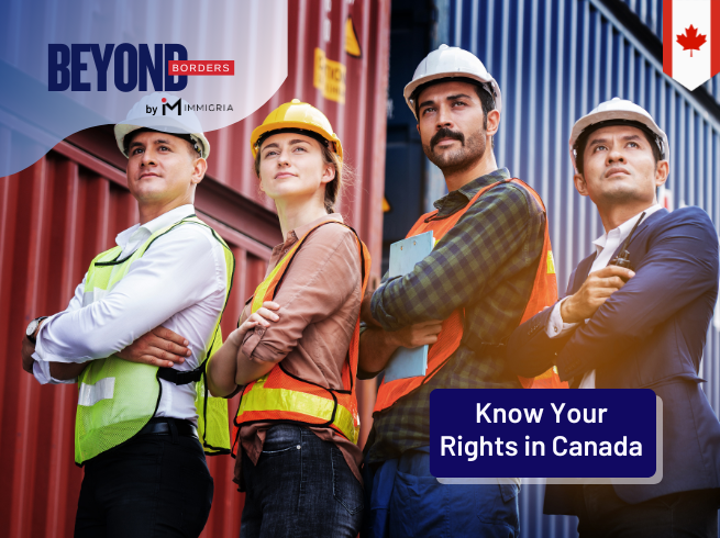 Your Essential Guide to Living and Working in Canada: Know Your Rights as a Temporary Foreign Worker