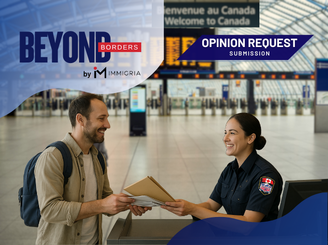 Do You Need an Opinion Request Submission for a Canadian Work Permit?